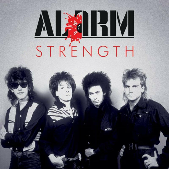 The Alarm: Strength 1985-1986