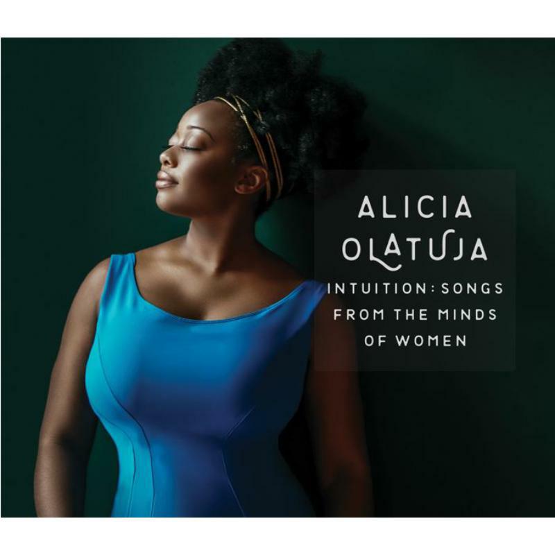 Alicia Olatuja: Intuition: Songs From The Minds Of Women