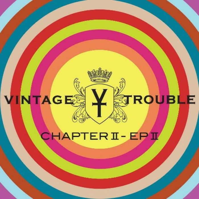 Vintage Trouble: Chapter II / EP II