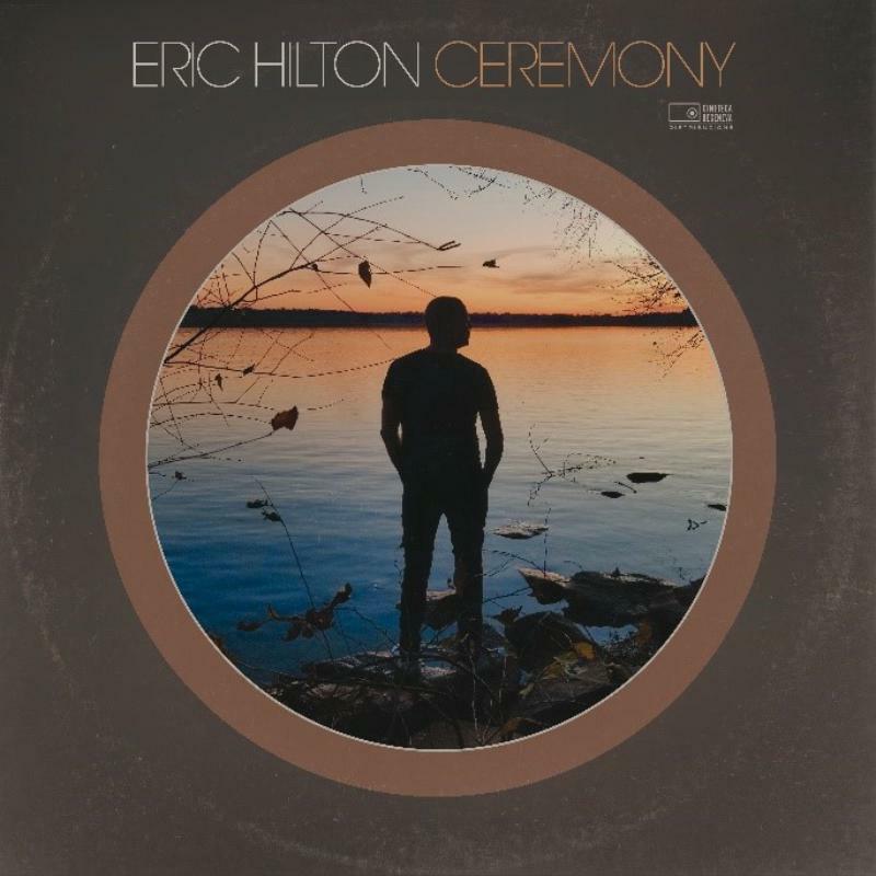 Eric Hilton: Ceremony (LP)