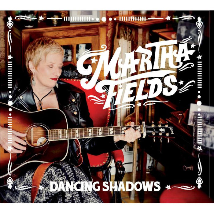 Martha Fields: Dancing Shadows