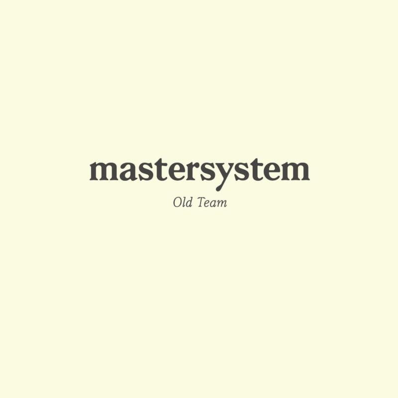 Mastersystem: Old Team