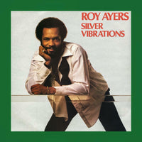 Roy Ayers: Silver Vibrations