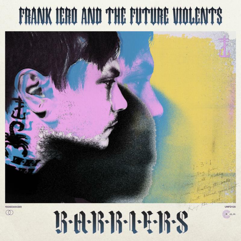 Frank Iero & The Future Violents: Barriers