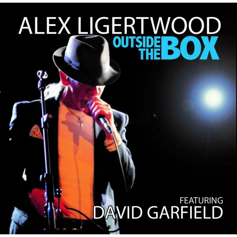 Alex Ligertwood Feat. David Garfield: Outside The Box