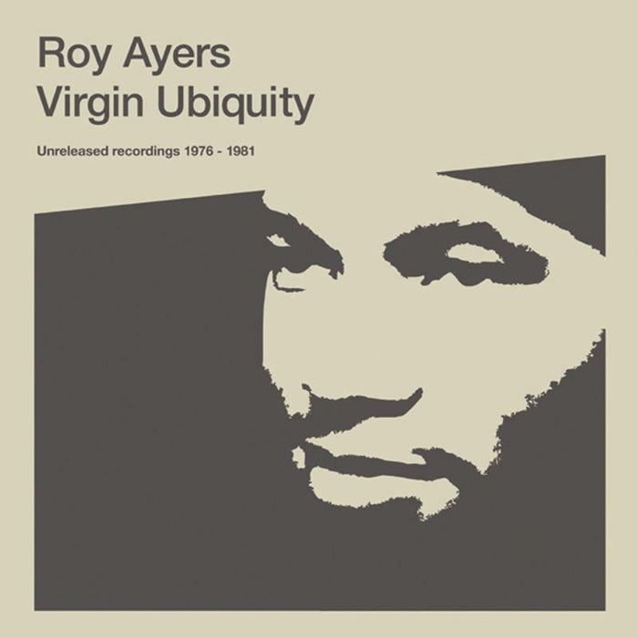 Roy Ayers: Virgin Ubiquity: Unreleased Recordings 1976 - 1981