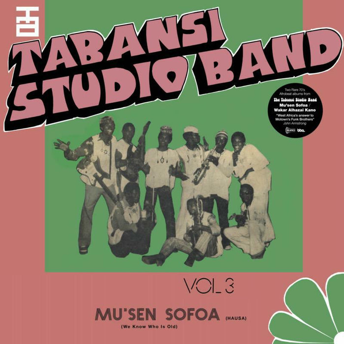 Tabansi Studio Band: Wakar Alhazai Kano / Mus'en Sofoa