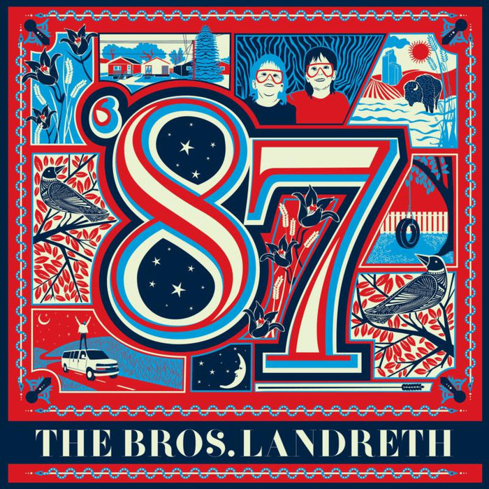 The Bros. Landreth: '87