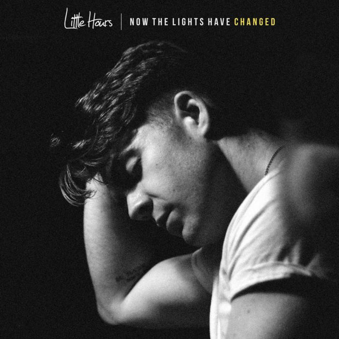 Little Hours: Now The Lights Have Changed