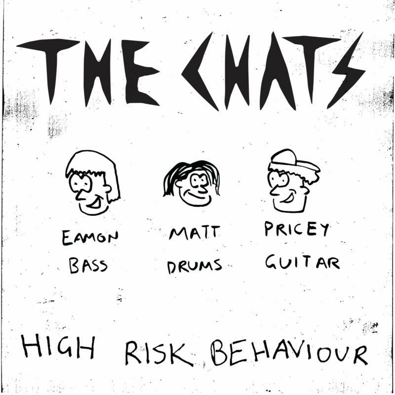 The Chats: High Risk Behaviour (LP)