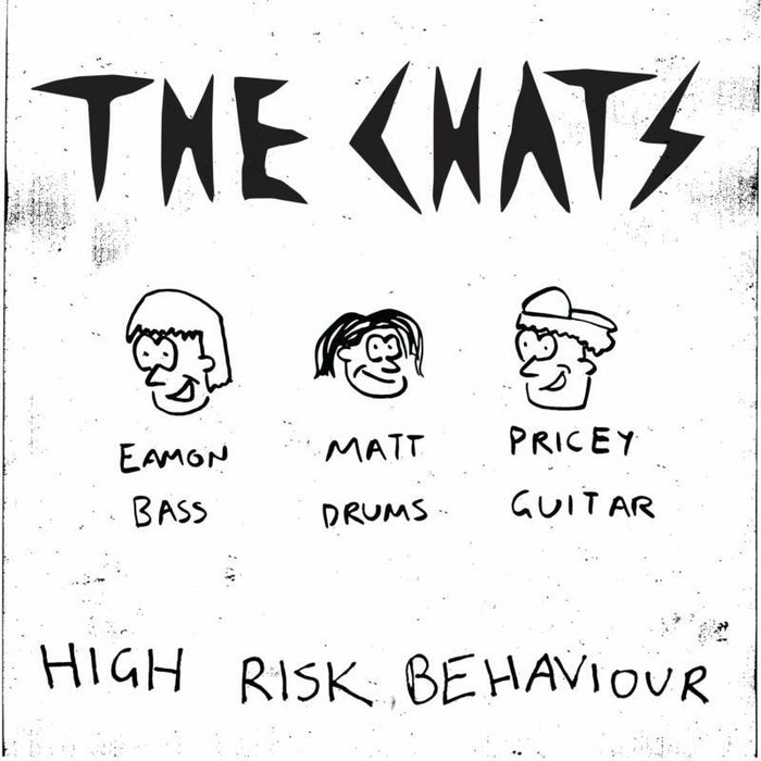 The Chats: High Risk Behaviour