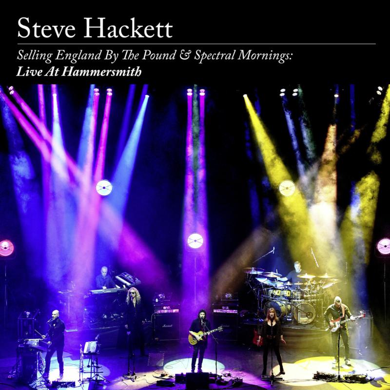 Steve Hackett: Selling England By The Pound & Spectral Mornings: Live At Hammersmith (2CD+DVD)