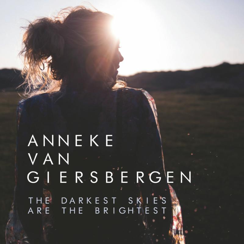 Anneke van Giersbergen: The Darkest Skies Are The Brightest