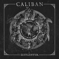 Caliban: Zeitgeister