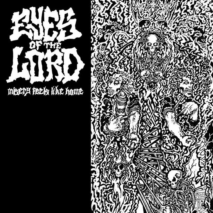 Eyes Of The Lord: Misery Feels Like Home (LP)