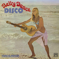 Ihsan Al-Munzer: Belly Dance Disco (LP)