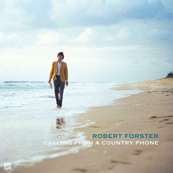Robert Forster: Calling From A Country Phone (LP+7)