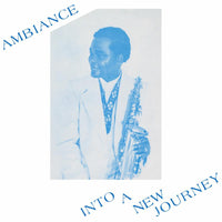 Ambiance: Into A New Journey (2LP)