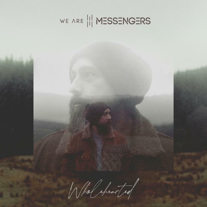 We Are Messengers: Wholehearted (LP)