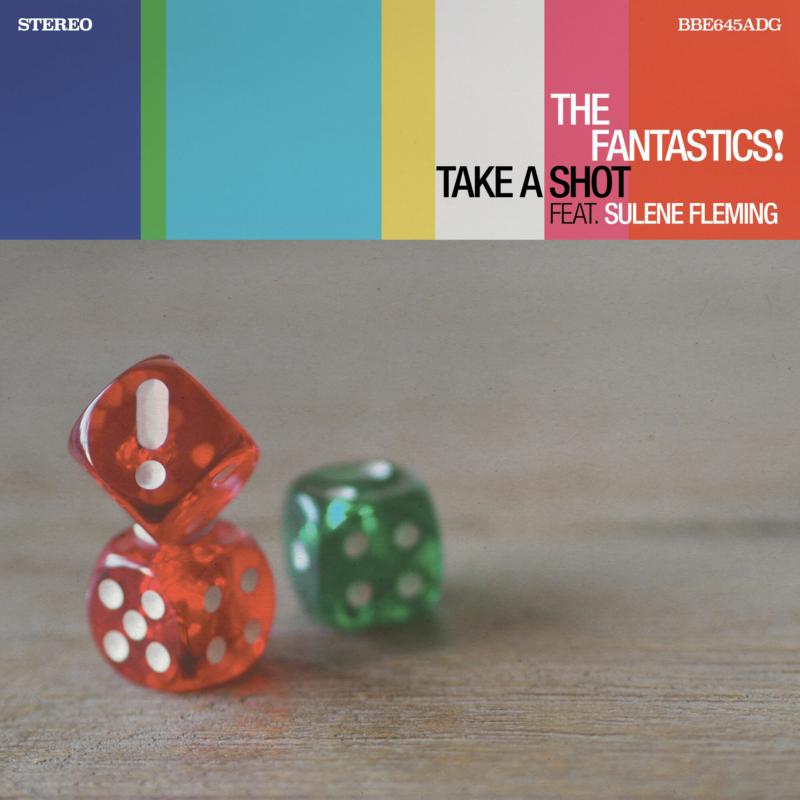 The Fantastics!: Take A Shot