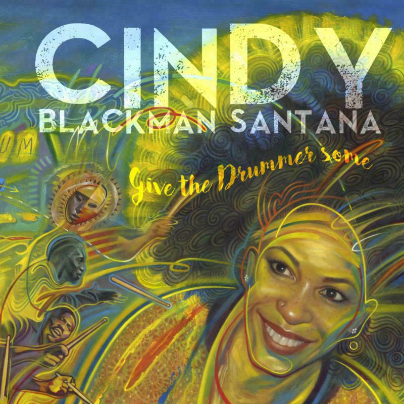 Cindy Blackman Santana: Give The Drummer Some (2LP)