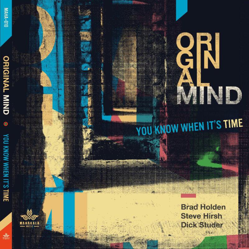 Original Mind: You Know When It's Time