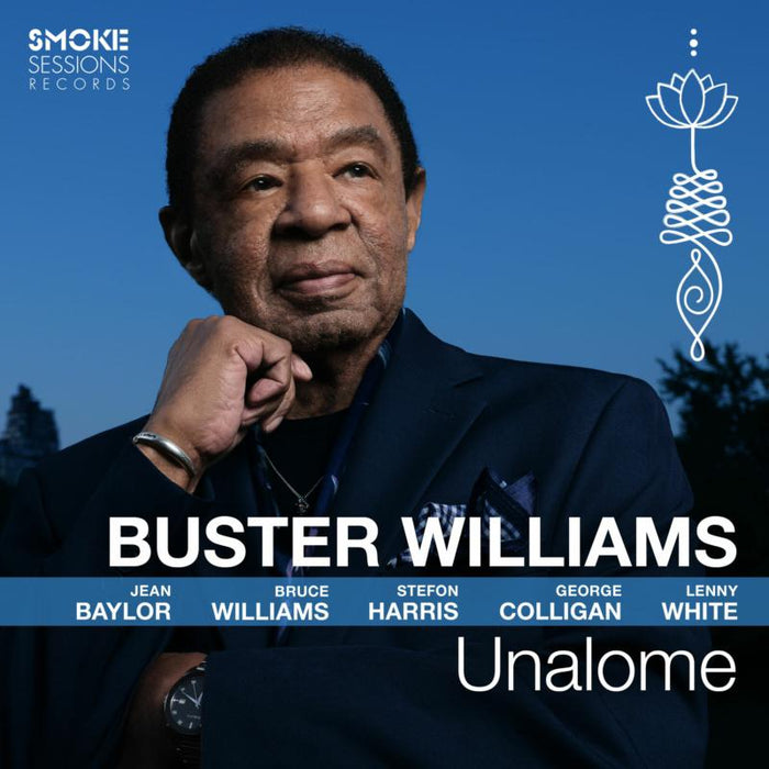 Buster Williams: Unalome