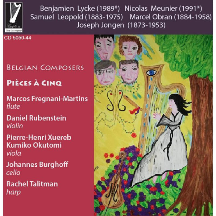 Rachel Talitman, Marcos Fregnani-Martins, Daniel Rubenstein: Belgian Composers - Pieces A Cinq