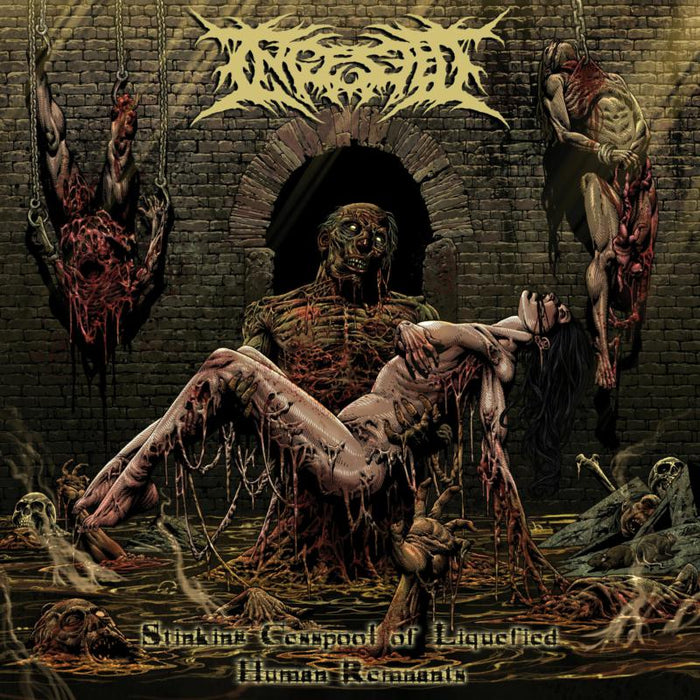 Ingested: Stinking Cesspool of Liquified Human Remnants
