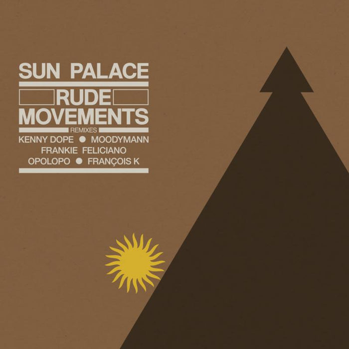 SunPalace: Rude Movements - The Remixes