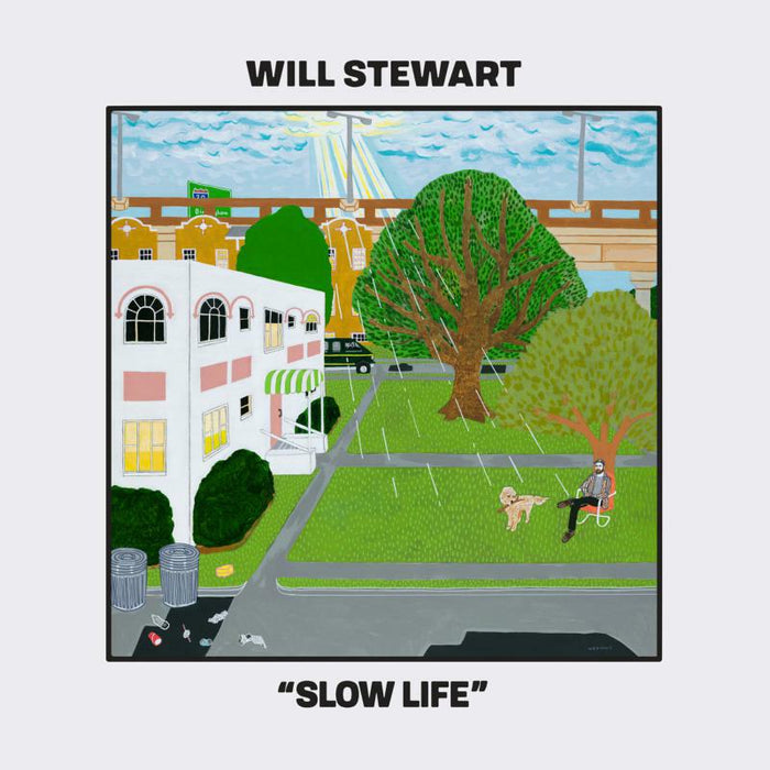 Will Stewart: Slow Life (LP)