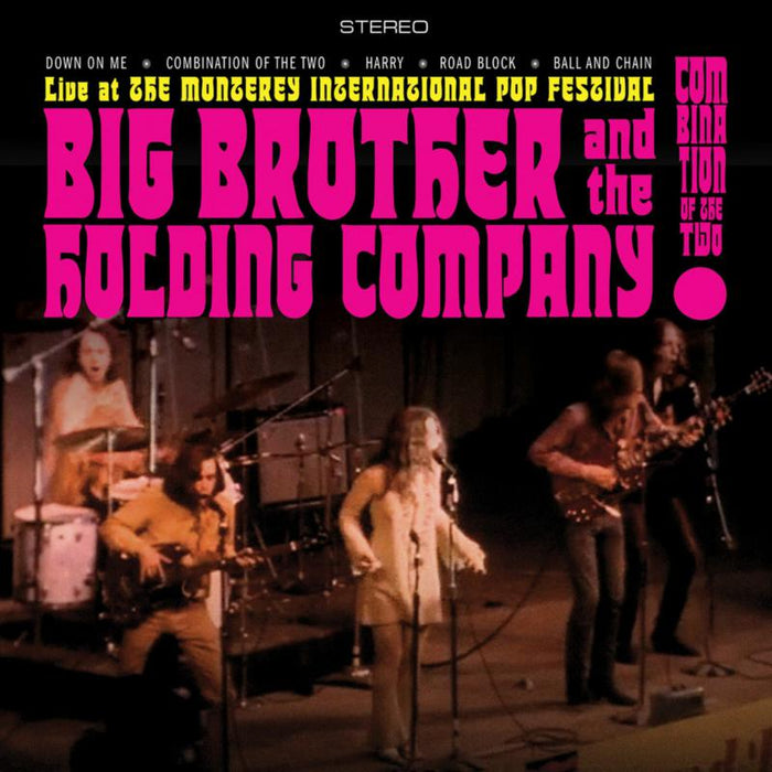 Big Brother & The Holding Company: Combination Of The Two: Recorded Live at The Monterey International Pop Festival