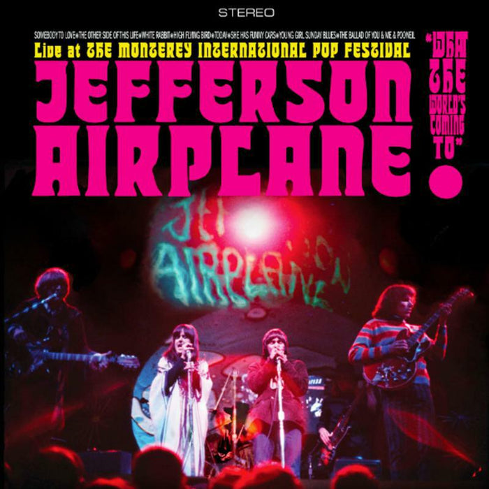Jefferson Airplane: Jefferson Airplane Live at The Monterey International Pop Festival