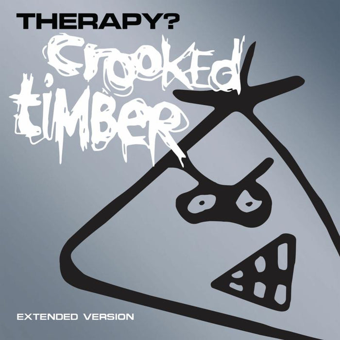 Therapy?: Crooked Timber - Extended Version