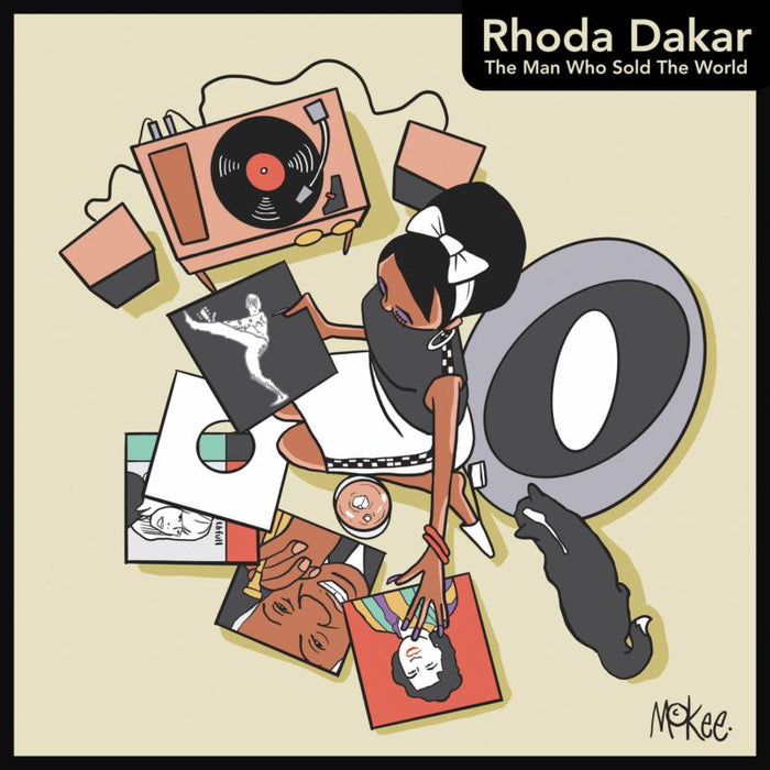 Rhoda Dakar: The Man Who Sold The World