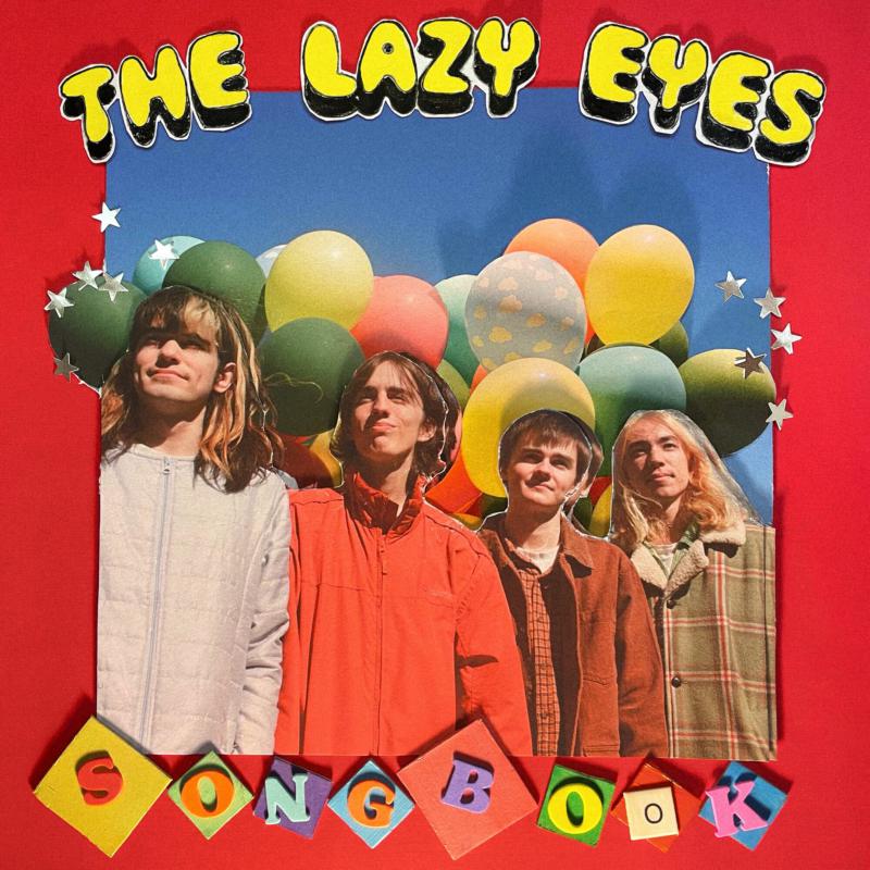 The Lazy Eyes: SongBook