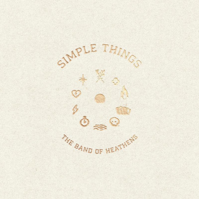 The Band of Heathens: Simple Things