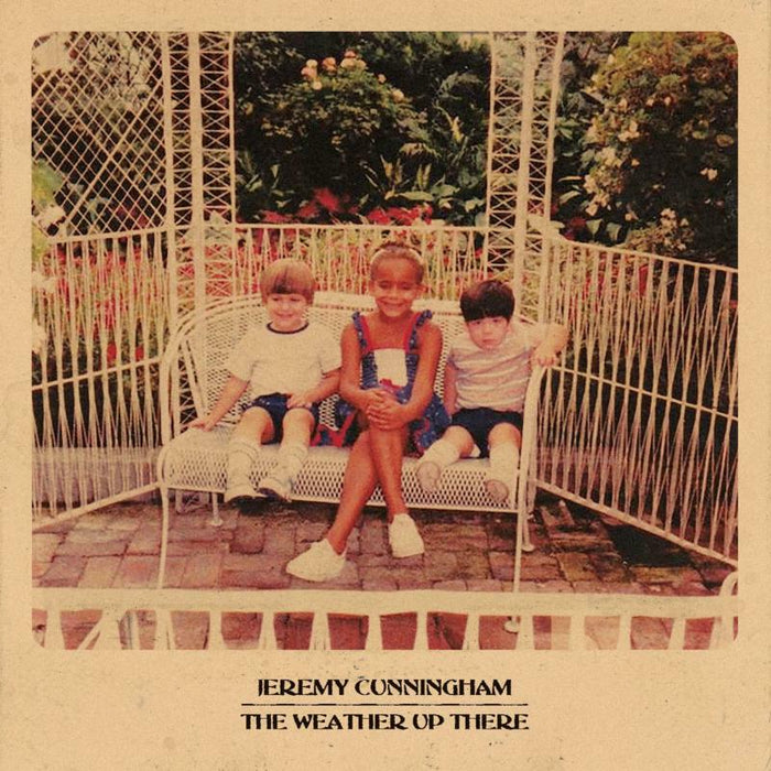 Jeremy Cunningham: The Weather Up There (LP)