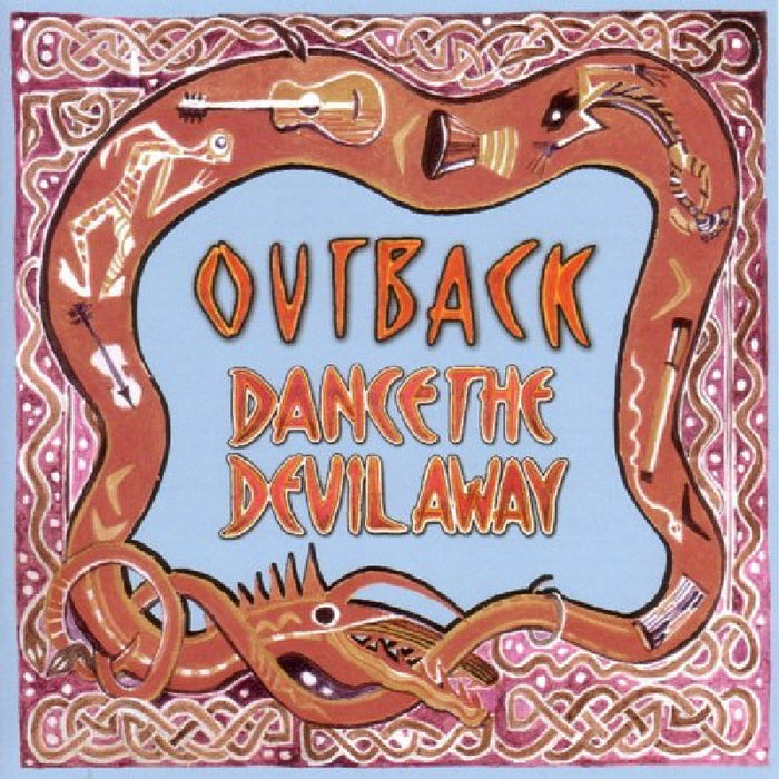 Outback: Dance the Devil Away