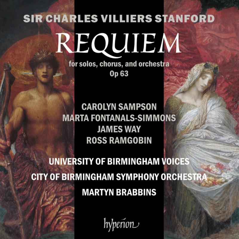 University of Birmingham Voices, CBSO / Martyn Brabbins: Stanford: Requiem