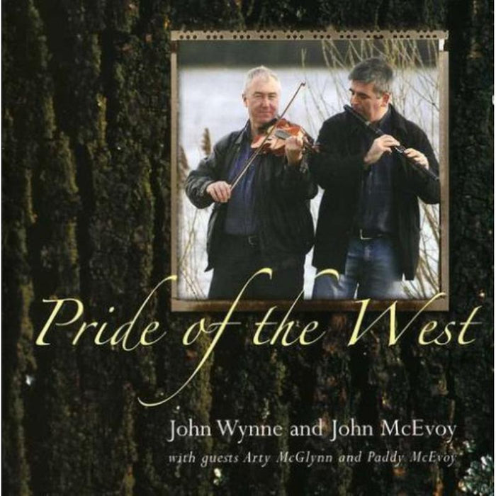 John Wynne, John McEvoy, Paddy McEvoy & Arty McGlynn: Pride Of The West