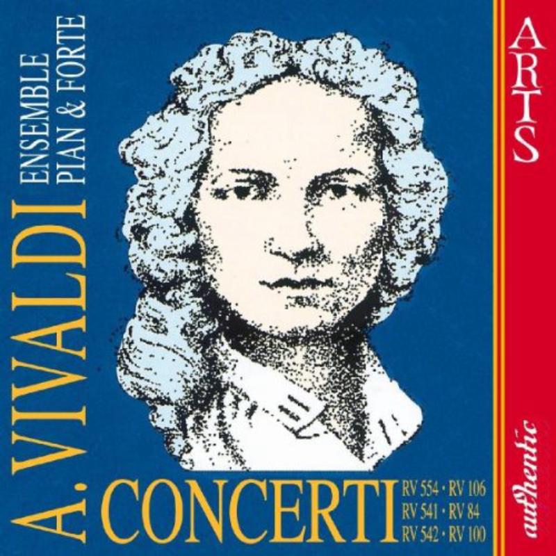 Ensemble Pian & Fort: Vivaldi: Concerti