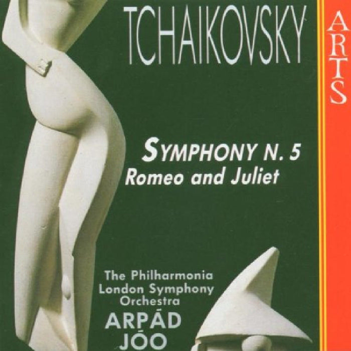 The Philharmonia, London Symphony Orchestra & Arpad Joo: Tchaikovsky: Symphony No.5 / Romeo and Juliet