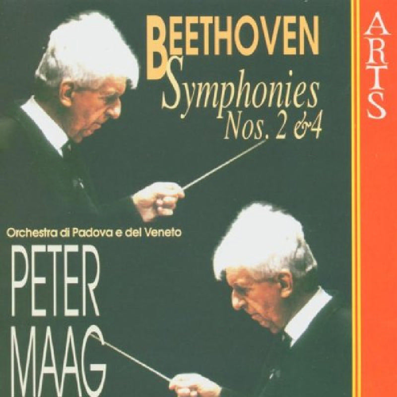 Peter Maag: Beethoven: Symphonies Nos. 2 & 4