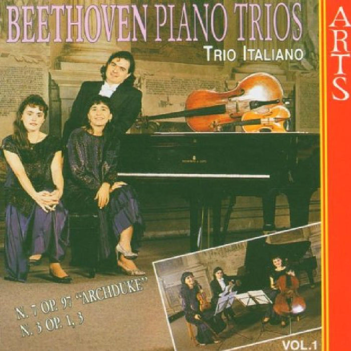 Trio Italiano: Beethoven: Piano Trios 3 & 7