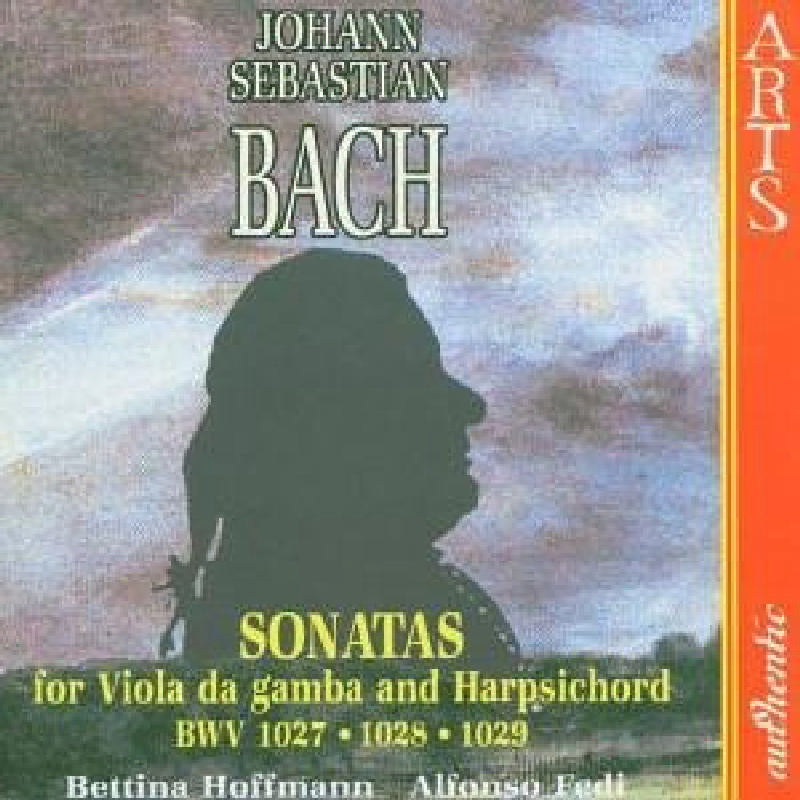 Bettina Hoffmann: J.S. Bach: Sonatas, BWV 1027, 1028, 1029