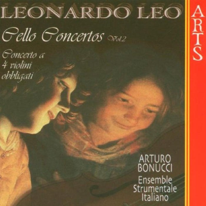 Arturo Bonucci: Leonardo Leo: Cello Concertos, Vol. 2