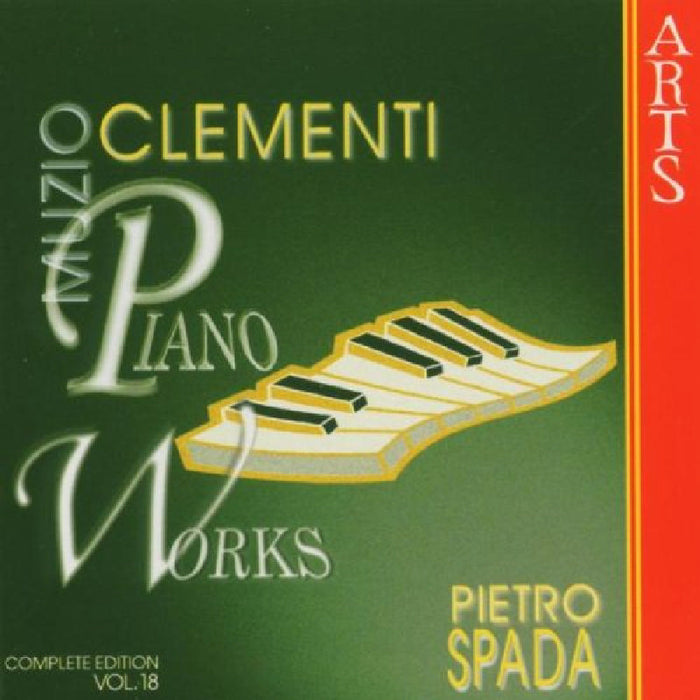 Pietro Spada: Muzio Clementi: Piano Works, Vol. 18