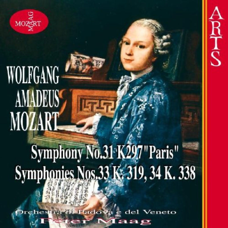 Peter Maag: Mozart: Symphonies Nos. 31, 33, 34