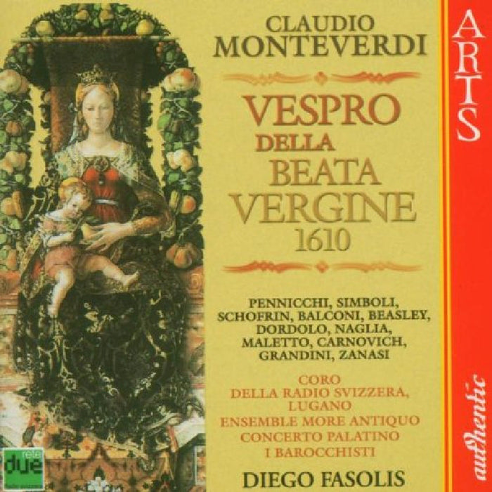 Diego Fasolis: Monteverdi: Vespro della Beata Vergine